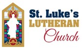 ST. LUKE'S LUTHERAN CHURCH - ELCA